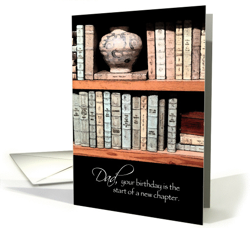 Dad, Birthday is a New Chapter card (1332404)