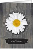 You & Me Valentine, Rustic Daisy on Weathered Wood card