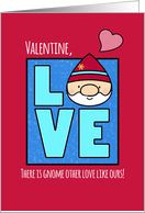 Valentine’s Day, Gnome Other Love card