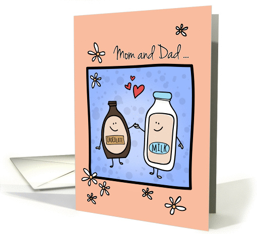 Mom & Dad Anniversary, Made for Each Other, Chocolate Milk card