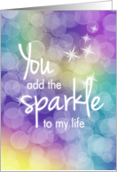 Friendship, You Add Sparkle, Colorful Bokeh Background card