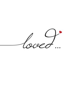 Loved Forever,...