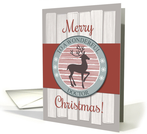Merry Christmas Doctor with Rustic Fence & Reindeer card (1407908)