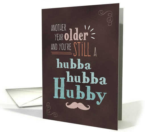 Husband Birthday, Hubba Hubba Hubby Chalkboard card (1411178)