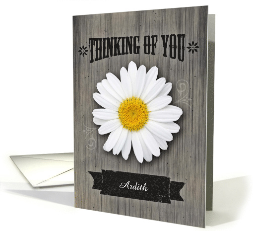 Custom Front Thinking of You, Rustic Daisy card (1415176)