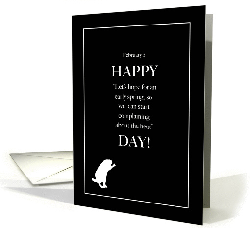 February 2, Humorous Groundhog Day card (1415662)