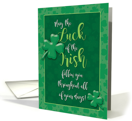Luck of the Irish St. Patrick's Day card (1518236)