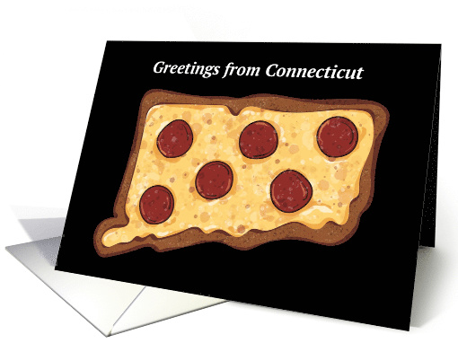 Greetings from Connecticut, Home of the Best Pizza card (1554928)