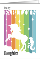 Fabulous Birthday Unicorn for Daughter card