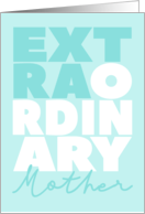 Extraordinary Mother’s Day card
