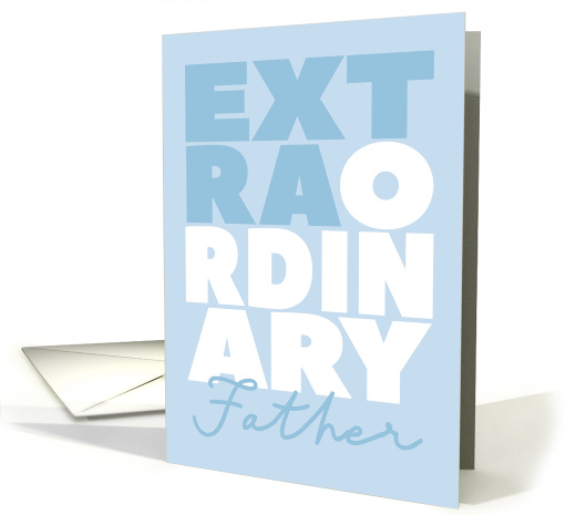 Extraordinary Father's Day card (1566928)