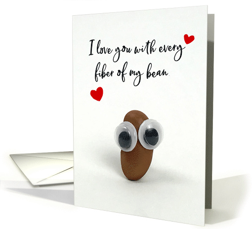 I Love You with Every Fiber of My Bean, Anniversary card (1596276)