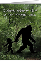 Bigfoot Uncle Birthday card