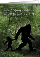 Bigfoot Dad Birthday card