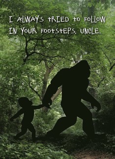 Bigfoot Uncle Father...