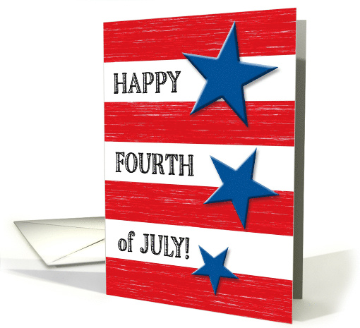 Happy Fourth of July Stars and Distressed Effect on Red Stripes card