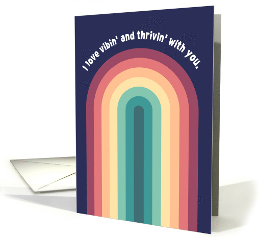 Cute Vibin' and Thrivin' Rainbow Spouse Anniversary card (1684390)
