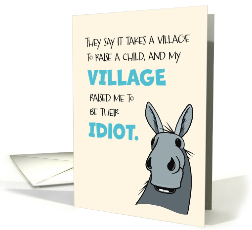 Funny Village Idiot Donkey Belated Birthday card (1694992)