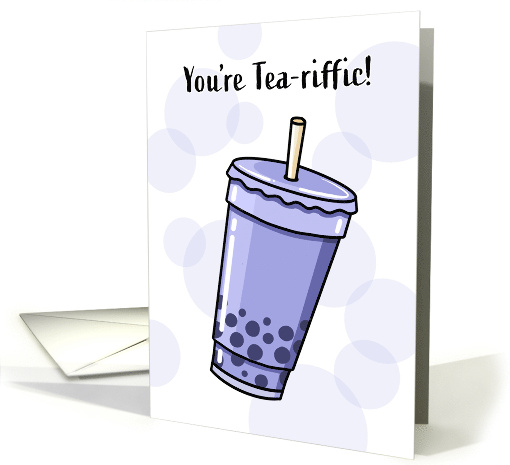 You're 'Tea'riffic Cute Bubble Tea Thank You card (1724814)