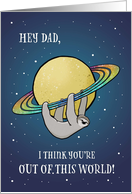 Out of This World Sloth and Saturn Birthday for Dad card