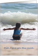 Father’s Day Dad Girl with Outstretched Arms on Beach card