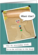Rolling in the Dough Birthday Gingerbread Man card
