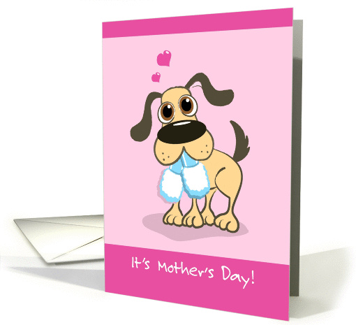 Happy Mother's Day from the Dog, Dog Holding Slippers card (871851)
