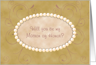 Will You Be My Matron of Honor? Pearls on Beige Parchment, Plum Swirls card