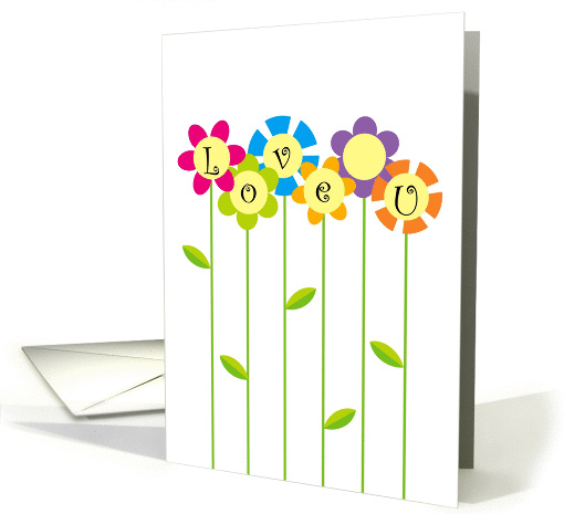 Love You Bunches, Bright, Colorful Flowers card (889753)