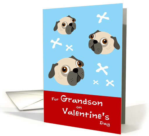 Grandson Valentine's Day, Pugs and Kisses card (889858)