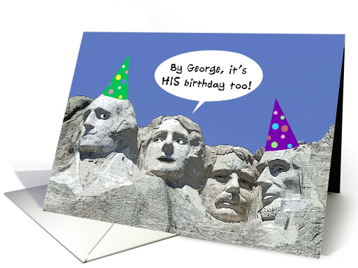Birthday for Him on Presidents' Day, Mount Rushmore card (889927)