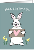 Happy Easter, Somebunny Loves You, Whimsical Bunny Rabbit card