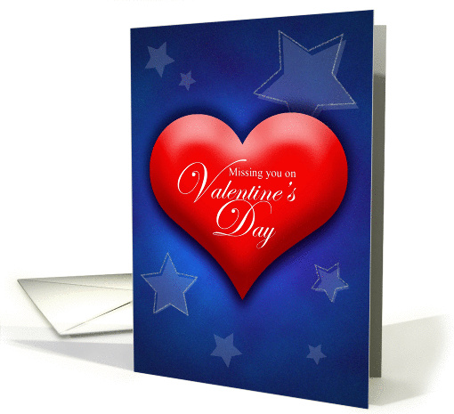 Valentine's Day, Missing you, Patriotic Colors Heart & Stars card