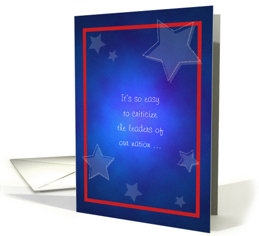Presidents' Day, Easy to Criticize, Better to Pray card (891525)