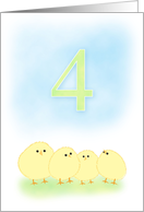 Four Year Old Birthday, 4 Cute Fuzzy Chicks Card