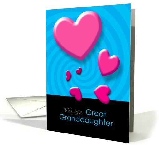 Valentine's Day With Love Great Granddaughter, Twisted Hearts card
