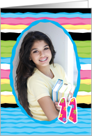11 Year Birthday Customizable Photo Card, Colorful Stripes card