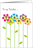 Thanks a Bunch Teacher, Colorful Flowers Card