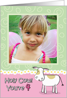 Holy Cow You’re 4 Birthday Customizable Photo Card