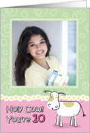 Holy Cow You’re 10 Birthday Customizable Photo Card