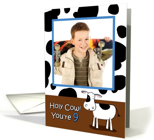 Holy Cow You're 9 Cowhide BirthdayPhoto card (912972)