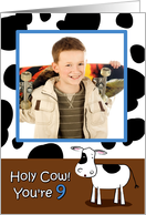 Holy Cow You’re 9 Cowhide BirthdayPhoto Card