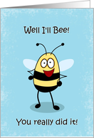 Congratulations Buzz, Funny Bumble Bee Card