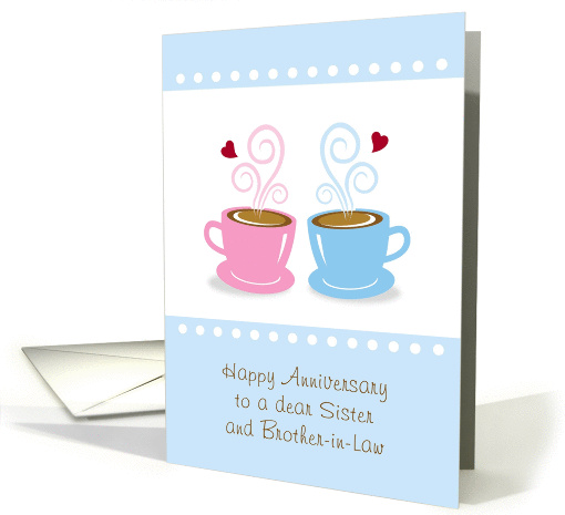 Sister and Brother-in-Law Anniversary, Whole Latte Love, card (918061)