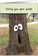Job Loss, Sorry You Got Axed, Encouragement Humor Card