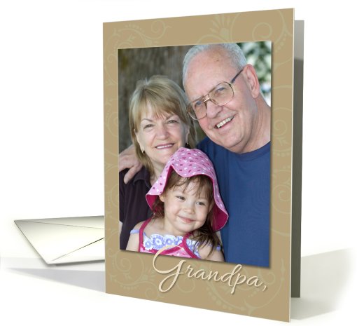 Father's Day Grandpa, Loved You Then, Love You Now Photo card (926934)