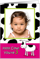 Holy Cow, You’re 3 Pink, Lime Customizable Photo Card