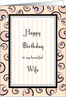 Wife Birthday, Pink Bubbles & Stripes Card