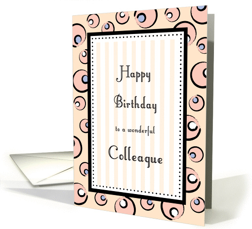 Colleague / Co-Worker Birthday, Pink Bubbles & Stripes card (980441)