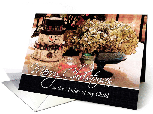Merry Christmas to the Mother of my Child, Rustic Photo card (997939)